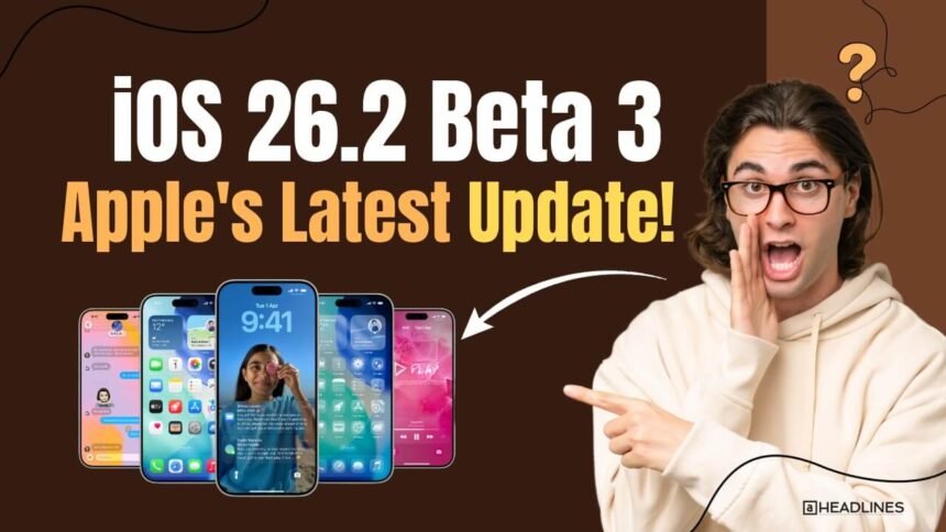 new update announcement iOS 26.2 Beta 3