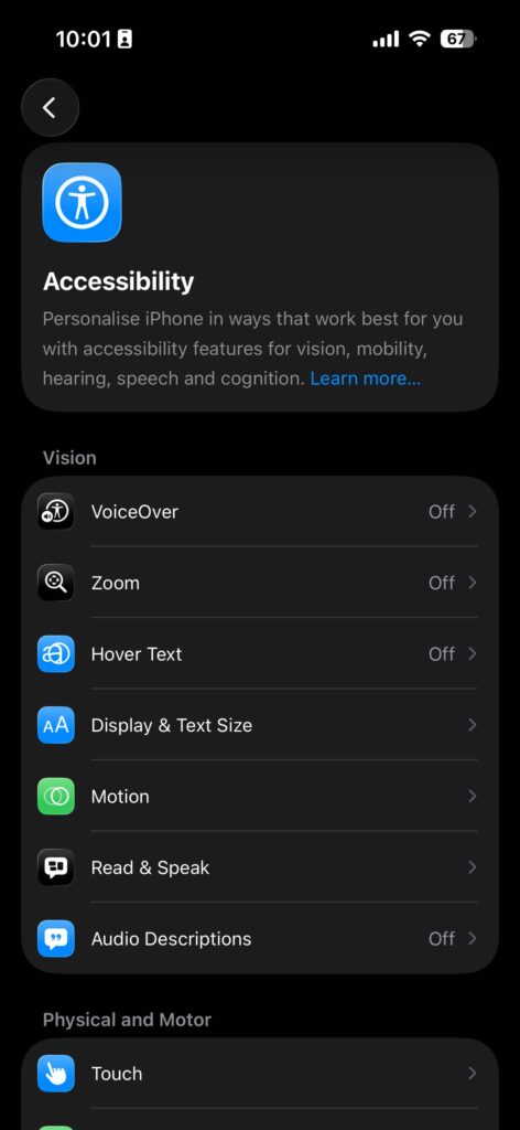 Accessibility settings screen on iPhone showing vision and physical accessibility options.