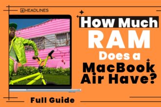 How much RAM does a MacBook Air have explained with visual guide and latest Apple models