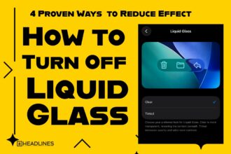 How to turn off Liquid Glass on iPhone showing Liquid Glass settings with clear and tinted options.