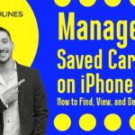Manage saved cards on iPhone showing how to find, view, and delete stored debit and credit cards securely.