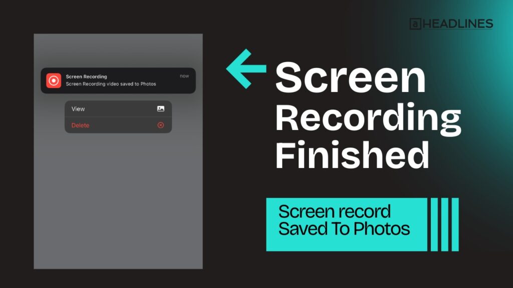 iPhone notification showing screen recording finished and video saved to Photos app