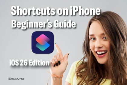 Create Shortcuts on iPhone beginner’s guide for iOS 26 showing Shortcuts app icon with a woman pointing at it.
