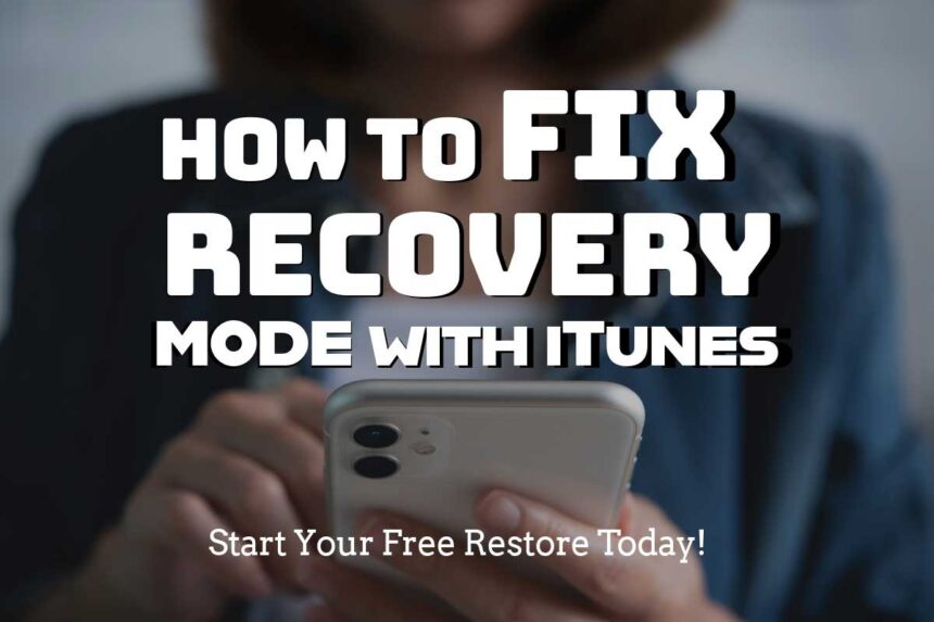 iTunes iPhone recovery guide showing how to fix recovery mode on iPhone