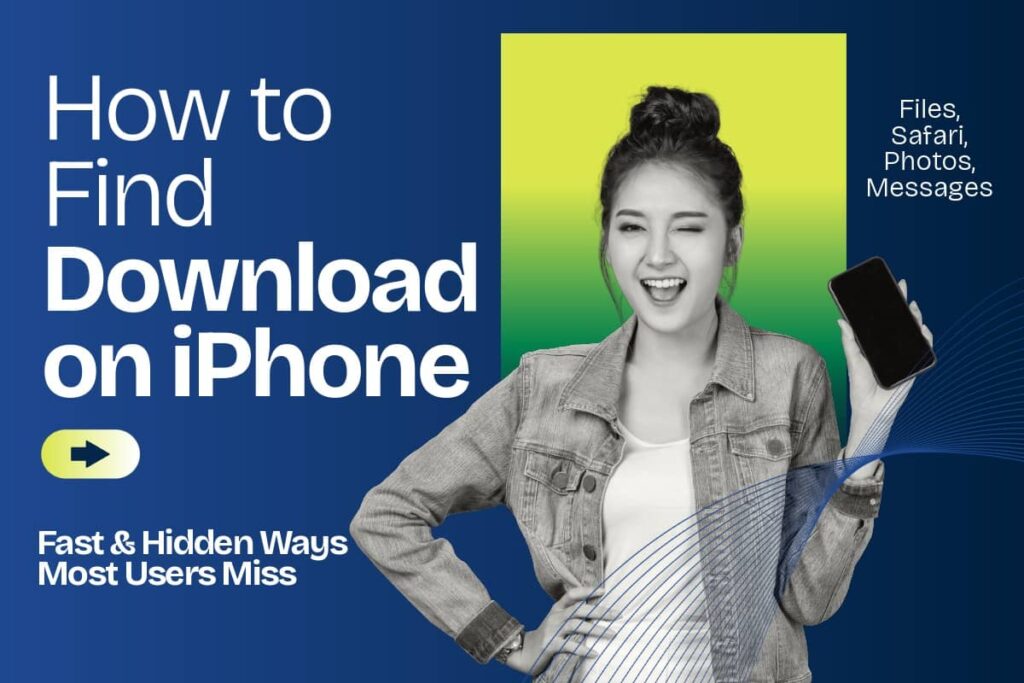 how to find downloads on iphone fast methods files safari photos messages