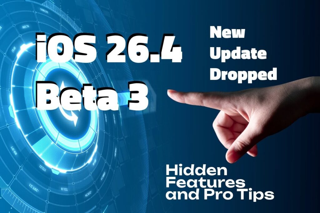 iOS 26.4 beta 3 update graphic showing new features, hidden tips, and system improvements on iPhone