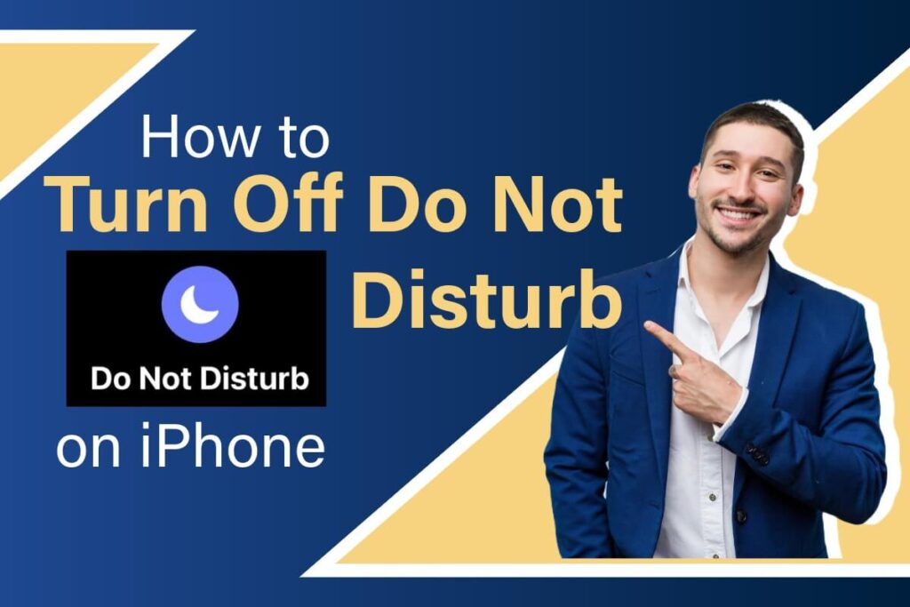 Illustration showing how to turn off Do Not Disturb on iPhone with a person pointing