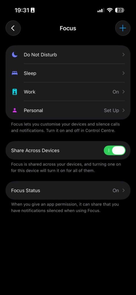 iPhone Focus settings screen showing Do Not Disturb and Work focus options that may silence notifications and calls