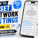 iPhone displaying Reset Network Settings option with visual guide for fixing Wi-Fi, cellular, and network issues in iOS 26