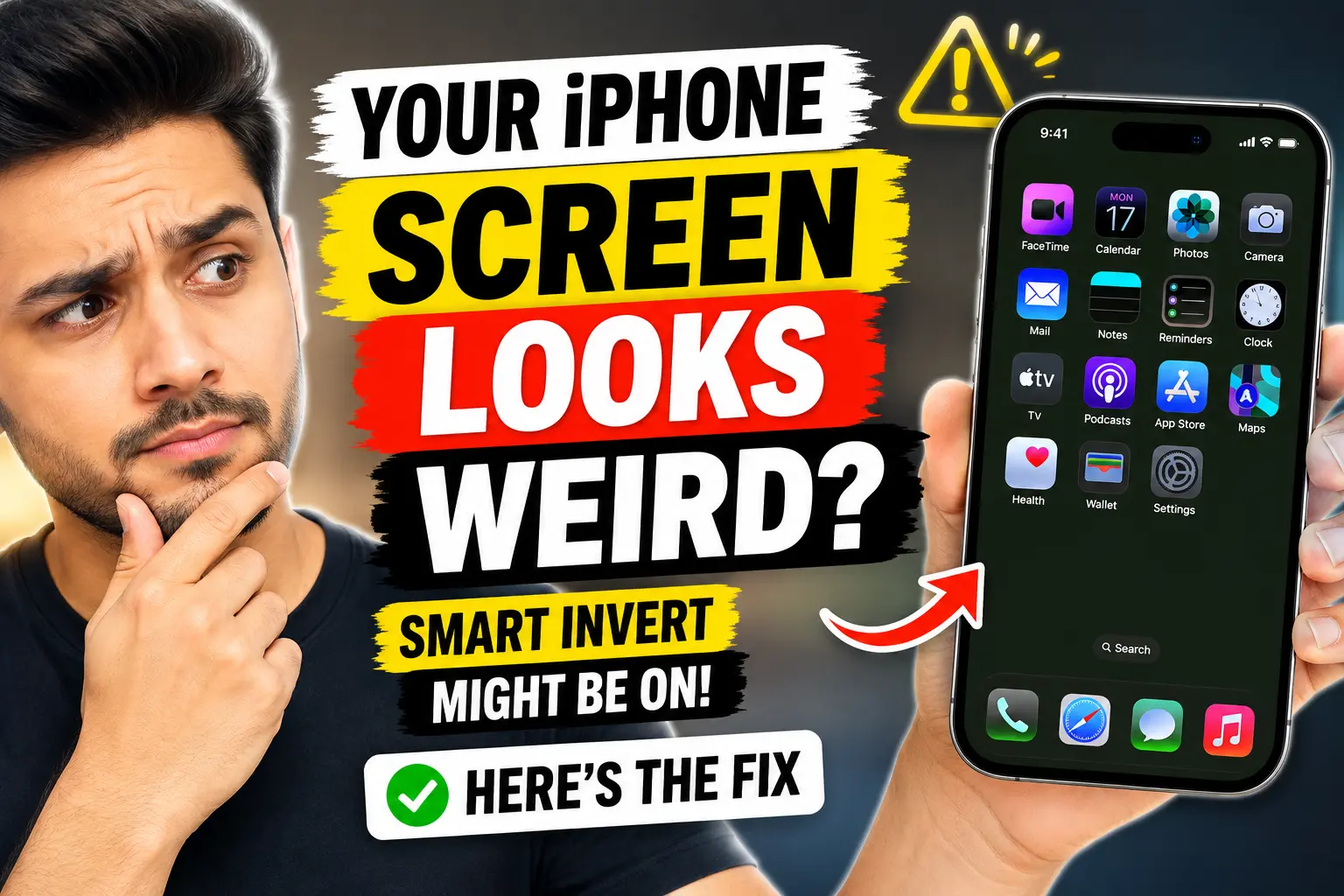 Your iPhone Screen Looks Weird? Smart Invert Might Be On - Here's the Fix