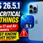 Promotional graphic showing iOS 26.5.1 update branding alongside iPhone 17 and iPhone Air devices, highlighting important information and update alerts for users.