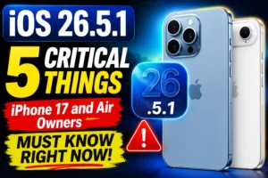 Promotional graphic showing iOS 26.5.1 update branding alongside iPhone 17 and iPhone Air devices, highlighting important information and update alerts for users.