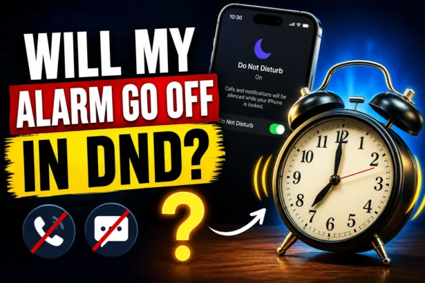 Will My Alarm Go Off in DND? Smartphone showing Do Not Disturb mode beside a ringing alarm clock.