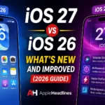 iOS 27 vs iOS 26 comparison thumbnail showing new AI features, redesigned interface, faster performance, and Apple Intelligence improvements in 2026.