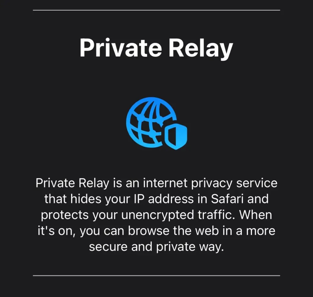 Apple Private Relay information screen explaining how Safari hides IP addresses and improves browsing privacy.
