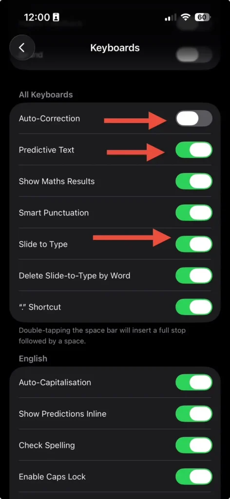 iPhone keyboard settings for disabling Predictive Text and Slide to Type