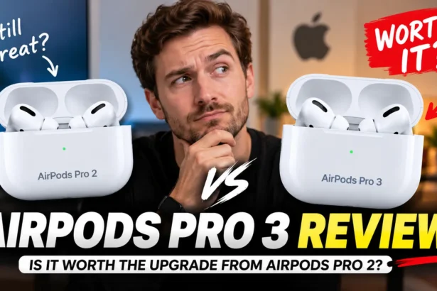 AirPods Pro 3 vs AirPods Pro 2 review comparison
