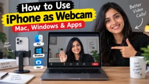 How to Use iPhone as Webcam on Mac and Windows