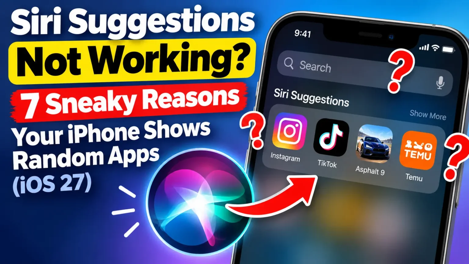 Siri Suggestions not working on iPhone showing random apps in Spotlight on iOS 27