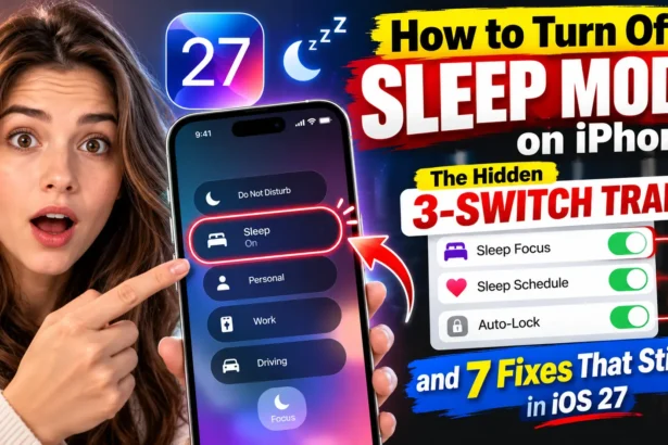 iPhone Sleep Mode thumbnail highlighting Sleep Focus, Sleep Schedule, and Auto-Lock with seven troubleshooting fixes for iOS 27.